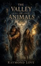 The Valley of Animals