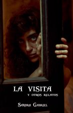 La visita y otros relatos