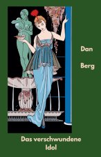 Das verschwundene Idol