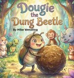 Dougie The Dung Beetle