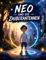 Neo und die Zauberantennen
