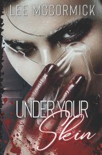 Under Your Skin