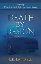 Death by Design