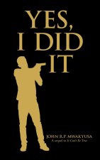 Yes, I Did It