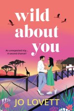 Wild About You