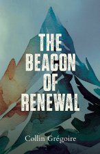 The Beacon of Renewal