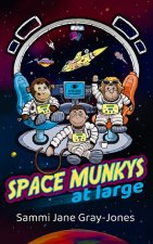 Space Munkys at Large