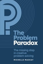 The Problem Paradox