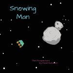 Snowing Man