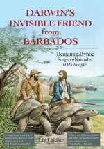Darwin's Invisible Friend from Barbados