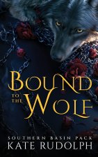 Bound to the Wolf