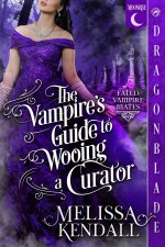 The Vampire's Guide to Wooing a Curator