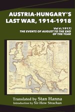 Austria-Hungary's Last War, 1914-1918 Vol 6 (1917)