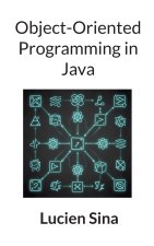 Object-Oriented Programming in Java