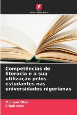 Competências de literacia e a sua utilização pelos estudantes nas universidades nigerianas
