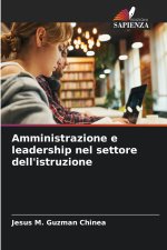 Amministrazione e leadership nel settore dell'istruzione