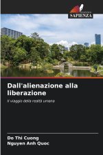 Dall'alienazione alla liberazione