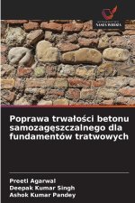 Poprawa trwałości betonu samozagęszczalnego dla fundamentów tratwowych