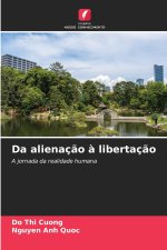Da alienação à libertação