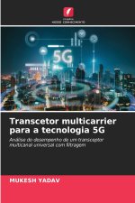Transcetor multicarrier para a tecnologia 5G