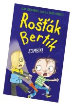 Rošťák Bertík - Zombík!