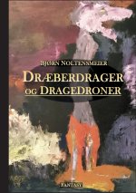 Dræberdrager og dragedroner