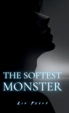 The Softest Monster