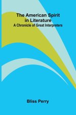 The American Spirit in Literature