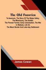 The old frontier