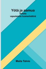 Yötä ja aamua