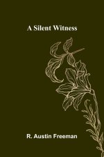 A Silent Witness