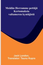 Meidän Herramme pettäjä