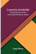 Luostarin metsästäjä