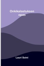 Onkikalastuksen opas