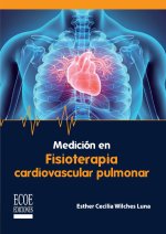 Medición en fisioterapia cardiovascular pulmonar