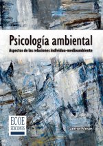 Psicología ambiental - 1ra edición