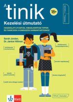 A tinik - Kezelési útmutató