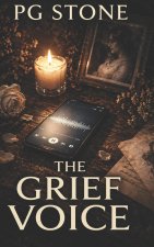 The Grief Voice