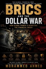 BRICS and the Dollar War
