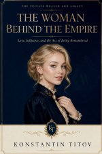 The Woman Behind the Empire