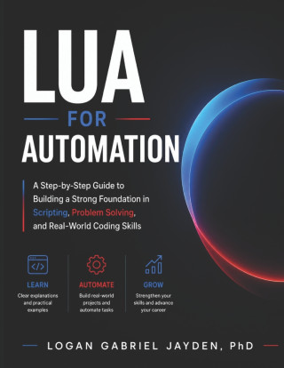 LUA FOR AUTOMATION
