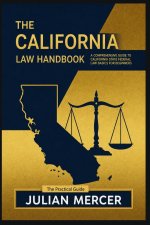 THE CALIFORNIA LAW HANDBOOK