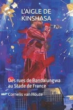 L'AIGLE DE KINSHASA