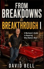 From Breakdowns to Breakthrough 1