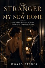 The Stranger in My New Home