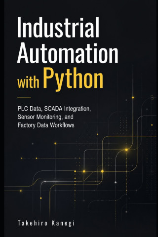 Industrial Automation with Python