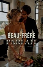 Le Beau-Frère Parfait