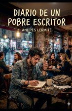Diario de un Pobre Escritor