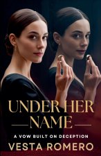 Under Her Name
