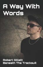 A Way With Words